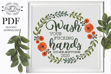 Load image into Gallery viewer, Cross Stitch Pattern Bathroom, quarantine cross stitch, subversive Cross Stitch Pattern,Floral wreath cross stitch, Wash your hands cross
