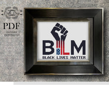 Load image into Gallery viewer, Black Lives Matter Cross Stitch Pattern, BLM counted cross stitch, Protest counted cross stitch pattern pdf
