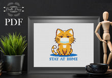 Load image into Gallery viewer, Cat cross stitch pattern, quarantine cross stitch, cute cat cross stitch, embroidery pattern, instant download PDF chart, stay at home
