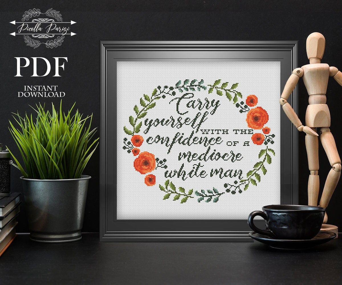 Funny Cross Stitch Pattern, subversive Cross Stitch Pattern,Floral wreath cross  stitch,Quote xstitch, PDF, Carry yourself with the – XStitchPatterns