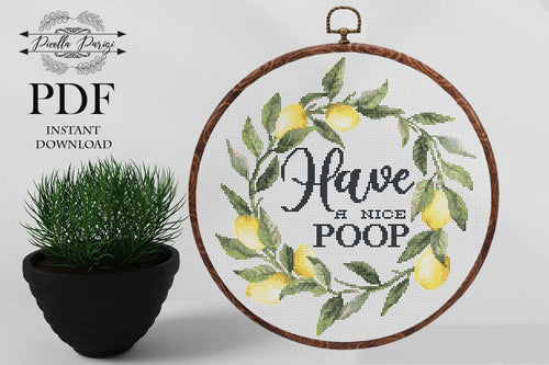 Have a nice poop - modern cross stitch pattern funny text and colorful flower wreath counted stitch bathroom home decor instant download