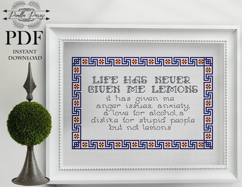 Life Has Never Given Me Lemons Cross Stitch, Funny Cross Stitch Pattern, Floral wreath cross stitch, Subversive cross stitch