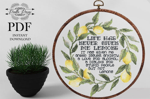 Life Has Never Given Me Lemons Cross Stitch, Funny Cross Stitch Pattern, Floral wreath cross stitch, Subversive cross stitch