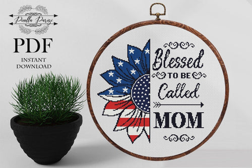 Mom Cross Stitch Pattern,  mothers day cross stitch, Mothers day gift, Blessed to be called mom cross stitch pattern pdf