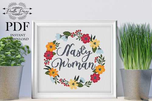 Subversive cross stitch pattern Funny cross stitch pattern Flower Wreath cross stitch sarcastic ironic rude Nasty woman, download PDF