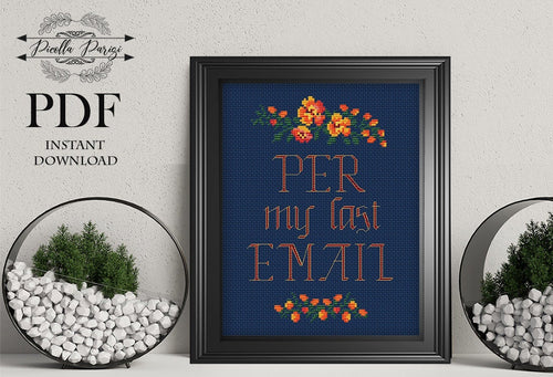 Per my last email, Funny counted cross stitch, instant download PDF pattern, embroidery design, xstitch chart, floral circle wreath