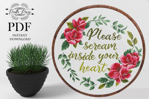 Quote Cross Stitch Pattern Modern Floral wreath counted cross stitch chart Please scream Instant download PDF